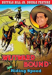 Westward Bound (1930) / Riding Speed (1934)