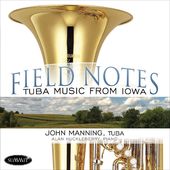 Field Notes:Tuba Music From Iowa