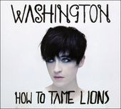 How to Tame Lions [EP] [Digipak]