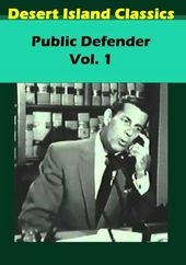The Public Defender, Volume 1