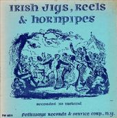 Irish Jigs, Reels & Hornpipes