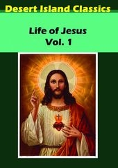 The Life of Jesus, Volume 1
