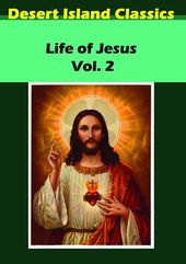 The Life of Jesus, Volume 2