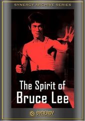 Spirits of Bruce Lee
