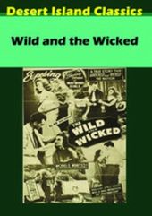 Wild and the Wicked
