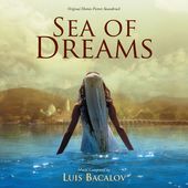 Sea of Dreams [Original Motion Picture Soundtrack]