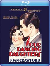 Our Dancing Daughters (1928) [Blu-Ray]