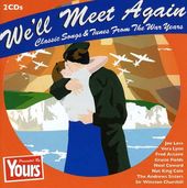 Yours Presents:We'll Meet Again