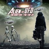 Alien & UFO Encounters: Top 20