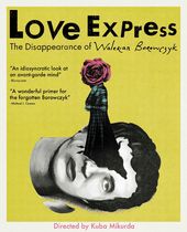 Love Express: The Disappearance of Walerian