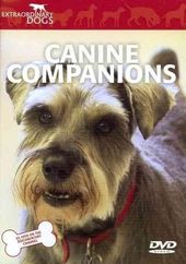 Extraordinary Dogs: Canine Companions
