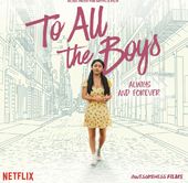 To All the Boys: Always & Forever (Music from the