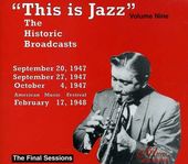 This Is Jazz, Volume 9: The Historic Broadcasts