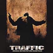 Traffic [Original Film Score]
