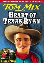 Heart of Texas Ryan / A Child of the Prairie