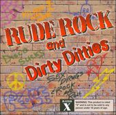 Rude Rock & Dirty Ditties
