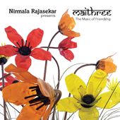 Nirmala Rajasekar presents Maithree: The Music of