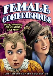 Female Comediennes of the Silent Screen (Silent)