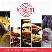 Live at the World Cafe, Vol. 43