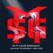 Is It Loud Enough? Michael Schenker 1980-1983