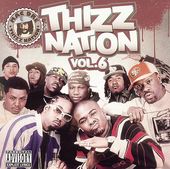 Thizz Nation, Vol. 6 [PA] (2-CD)
