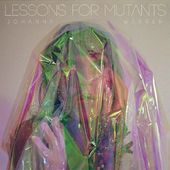 Lessons For Mutants (Colv) (Dlcd)