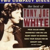 The Best of Tony Joe White (2-CD)