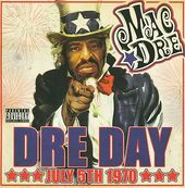 Dre Day July 5th, 1970 [PA]