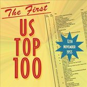 The First US Top 100: November 12th, 1955 (4-CD)