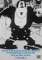 Hugh Harman & Rudolf Ising's Uncensored Cartoons