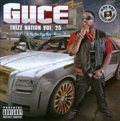 Thizz Nation 25 Guce [PA]