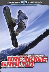 Snowboarding - Breaking Ground