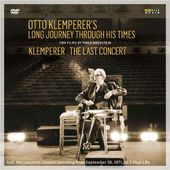 Otto Klemperer's Long Journey Through His Times /