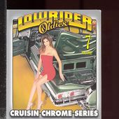 Lowrider Oldies: Cruisin Chrome Series, Volume 7
