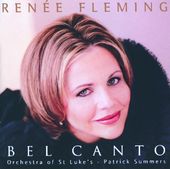 Renee Fleming: Bel Canto