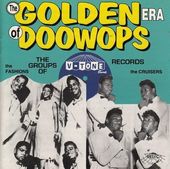 The Golden Era of Doo-Wops: V-Tone Records