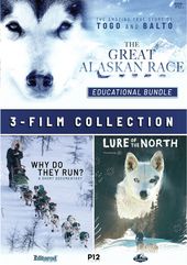 The Great Alaskan Race / Lure of the North / Why