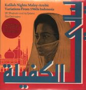 Kafilah Nights: Malay-Arabic Variations From 1960S