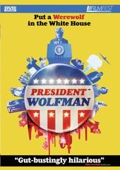 President Wolfman (Director's Cut)
