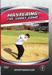 Mastering The Short Game - Golf Tips Inside 100 Ya
