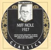 Miff Mole 1927