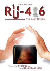 RU-486: The Last Option