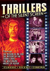 Thrillers of the Silent Screen (Silent)
