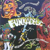 Motor City Madness: The Ultimate Funkadelic