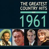 The Greatest Country Hits of 1961 (4-CD)
