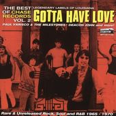 Gotta Have Love: The Best of Chase Records,