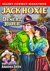 Silent Cowboy Marathon: The Desert Rider (1923) /