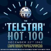 The Telstar Hot 100 December 22nd 1962 (4-CD)