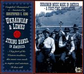 Ukrainian & Lemko String Bands In America (4-CD)