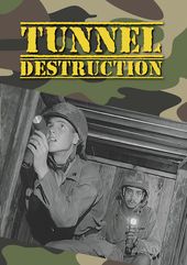 Tunnel Destruction